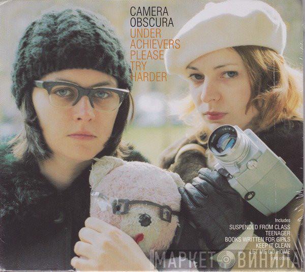  Camera Obscura  - Underachievers Please Try Harder