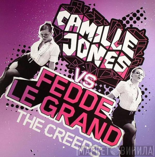 Camille Jones, Fedde Le Grand - The Creeps