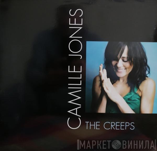  Camille Jones  - The Creeps