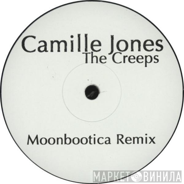  Camille Jones  - The Creeps