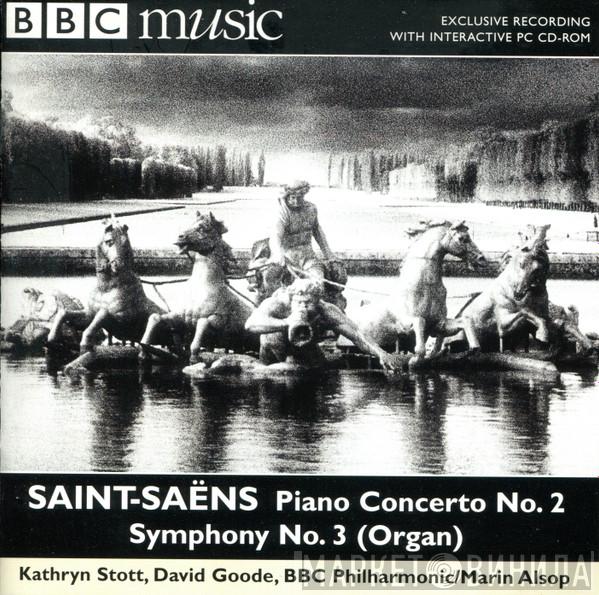 Camille Saint-Saëns, Kathryn Stott, David Goode, BBC Philharmonic, Marin Alsop - Piano Concerto No. 2 / Symphony No. 3 (Organ)