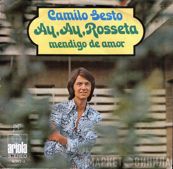  Camilo Sesto  - Ay, Ay, Rosseta / Mendigo De Amor
