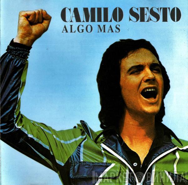  Camilo Sesto  - Algo Mas