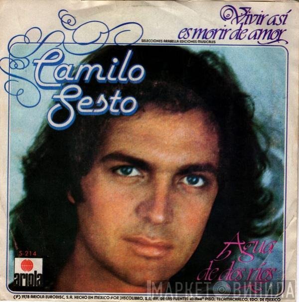  Camilo Sesto  - Vivir Así Es Morir De Amor