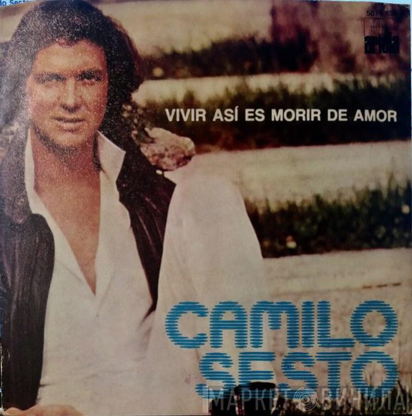  Camilo Sesto  - Vivir Así Es Morir De Amor
