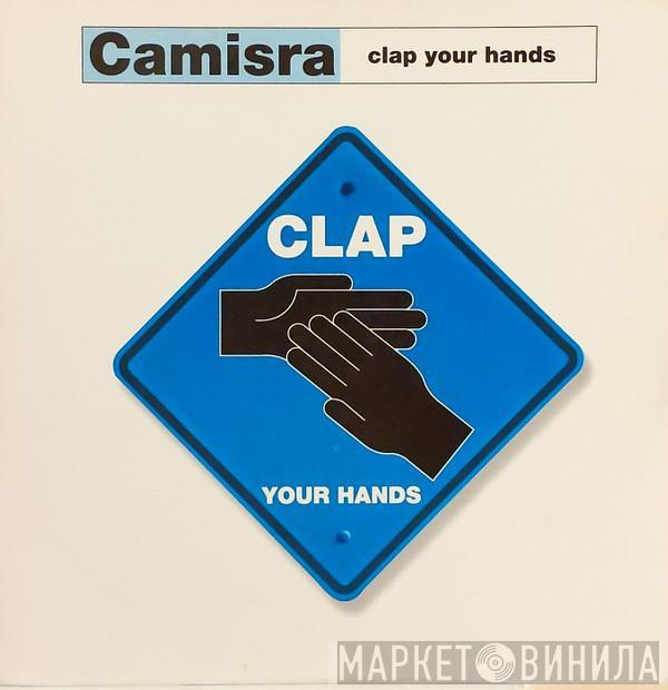 Camisra - Clap Your Hands