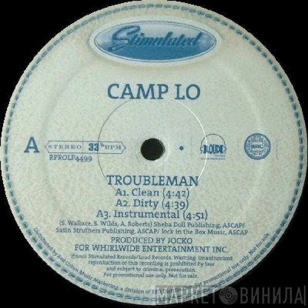 Camp Lo - Troubleman / Cookers