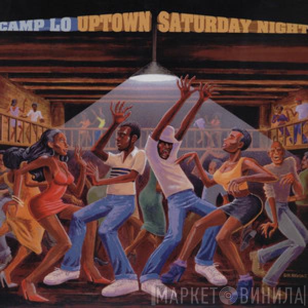  Camp Lo  - Uptown Saturday Night