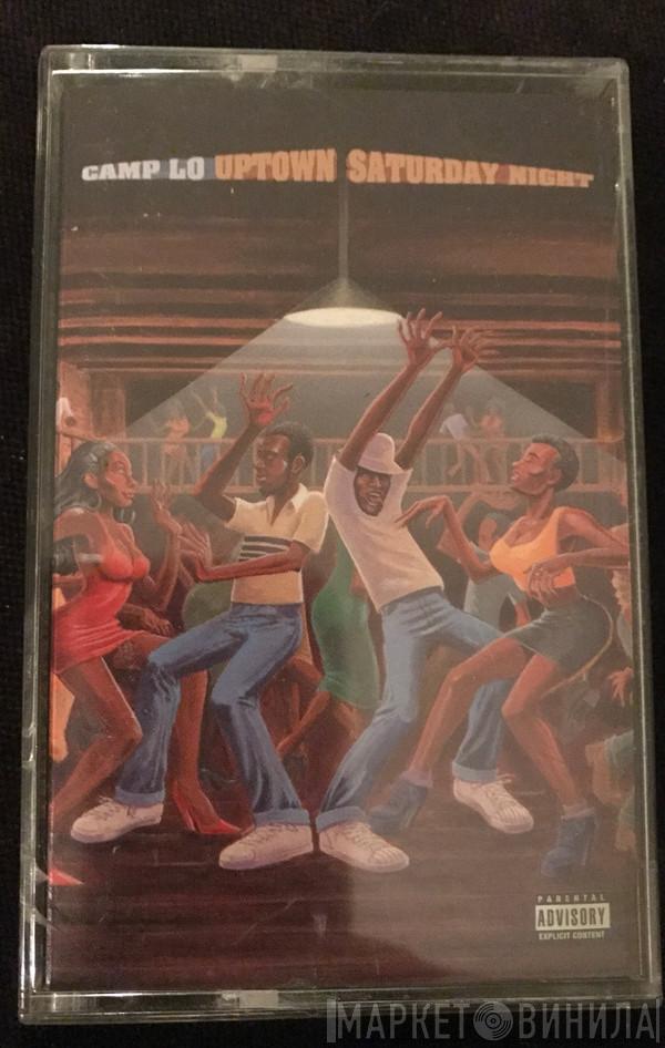  Camp Lo  - Uptown Saturday Night