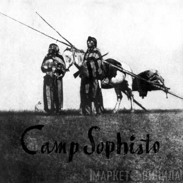 Camp Sophisto - Songs In Praise Of The Revolution