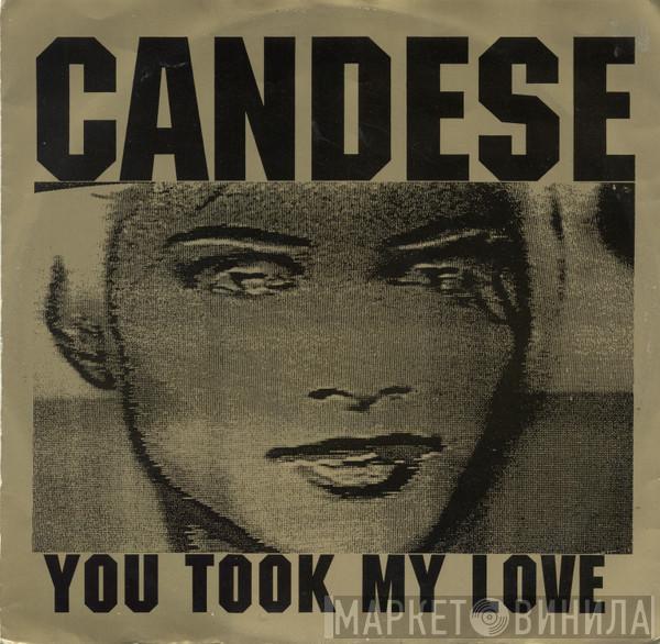 Candese - You Took My Love