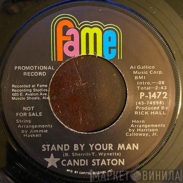  Candi Staton  - Stand By Your Man / How Can I Put Out The Flame