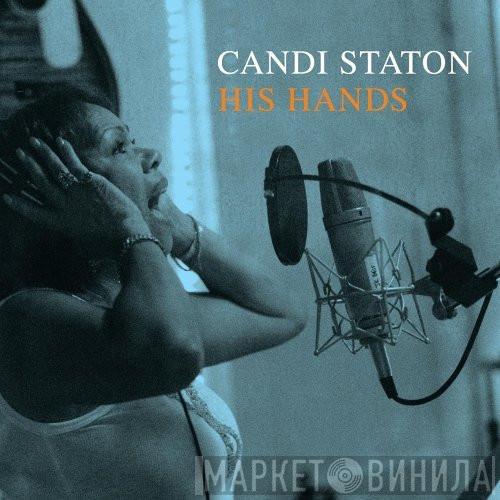 Candi Staton - His Hands