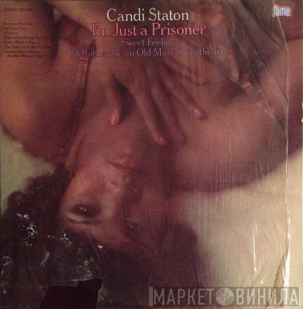  Candi Staton  - I'm Just A Prisoner