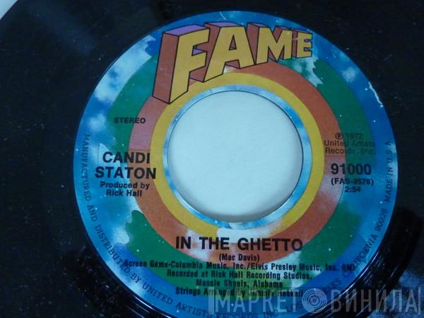 Candi Staton - In The Ghetto / Sure As Sin