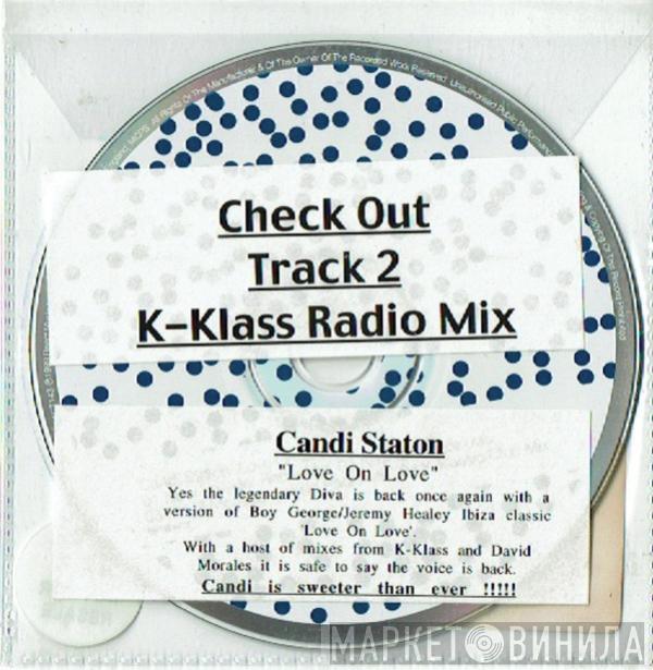  Candi Staton  - Love On Love