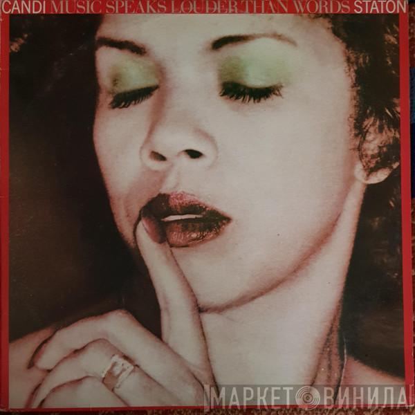  Candi Staton  - Music Speaks Louder Than Words