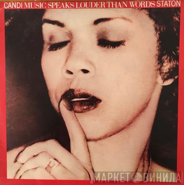  Candi Staton  - Music Speaks Louder Than Words