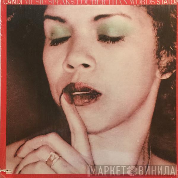  Candi Staton  - Music Speaks Louder Than Words