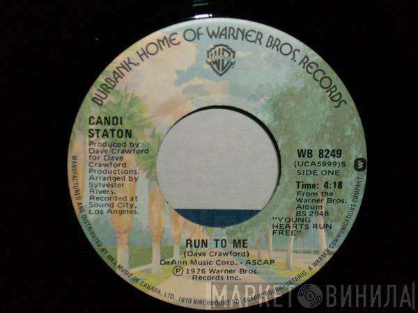  Candi Staton  - Run To Me