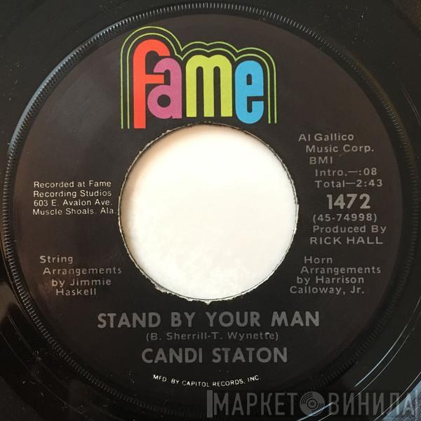 Candi Staton - Stand By Your Man / How Can I Put Out The Flame