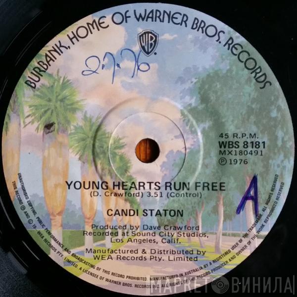  Candi Staton  - Young Hearts Run Free