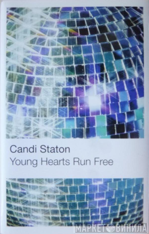 Candi Staton - Young Hearts Run Free