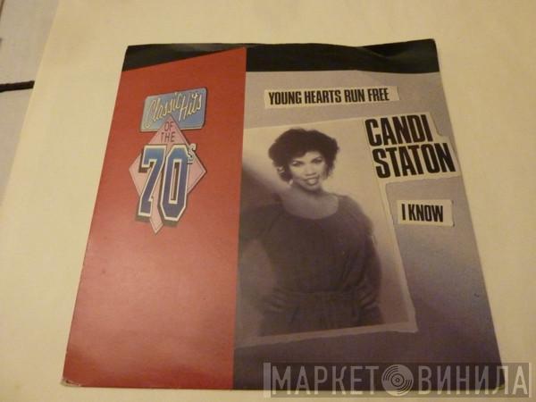 Candi Staton  - Young Hearts Run Free