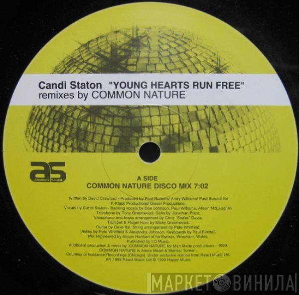  Candi Staton  - Young Hearts Run Free