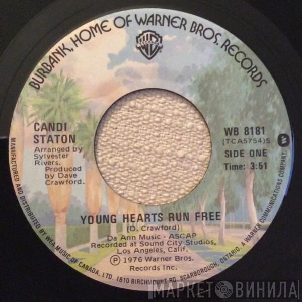  Candi Staton  - Young Hearts Run Free