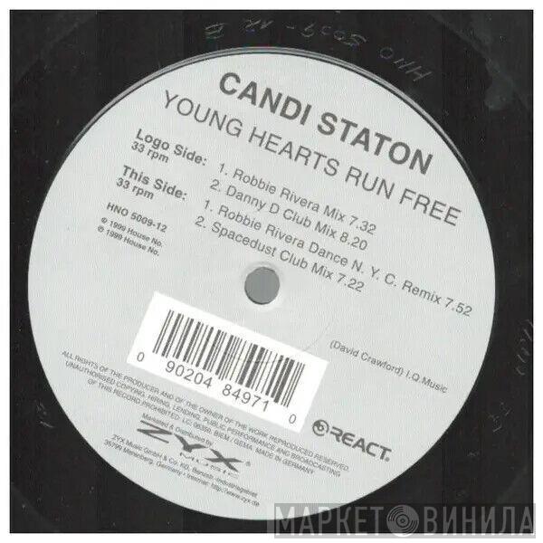  Candi Staton  - Young Hearts Run Free