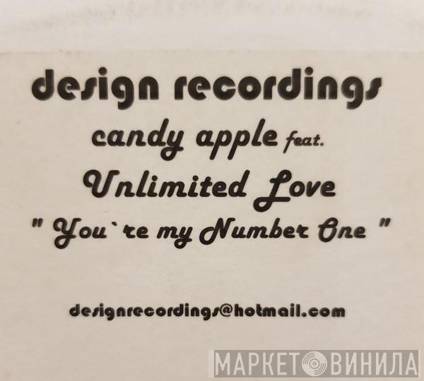 Candy Apple, Unlimited Love - You're My Number One