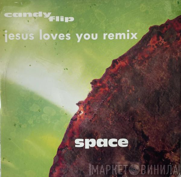 Candy Flip - Space