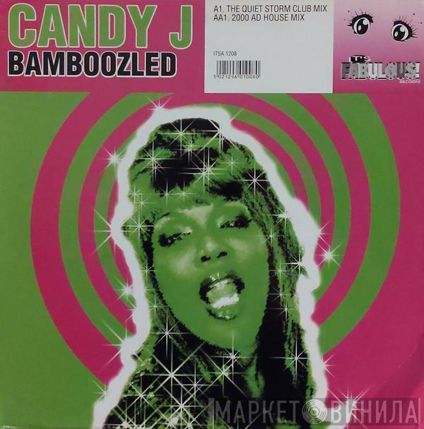 Candy J - Bamboozled