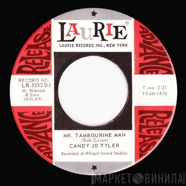 Candy Jo Tyler - Mr. Tambourine Man / Marvin (Da Dum Doop)