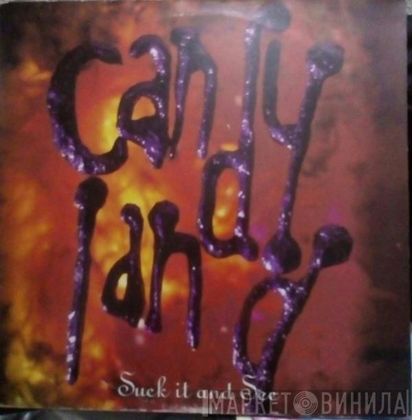  Candyland  - Suck It And See