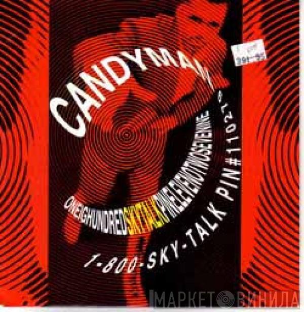  Candyman  - Oneighundredskytalkpinelevenotwosevenine - 1-800-SKY-TALK PIN#110279