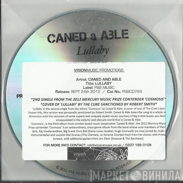 Caned & Able - Lullaby