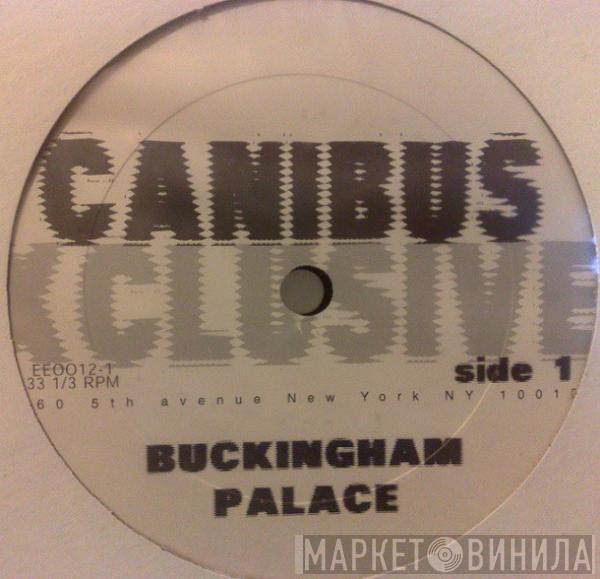 Canibus - Buckingham Palace