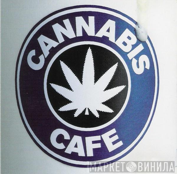  - Cannabis Cafe