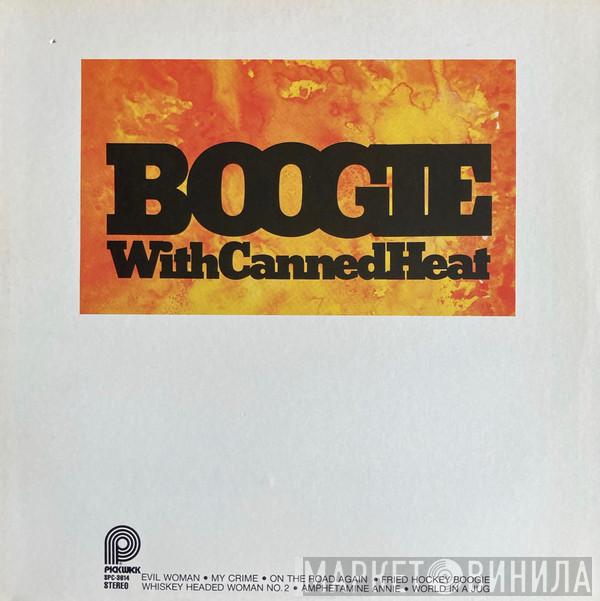 Canned Heat - Boogie With Canned Heat