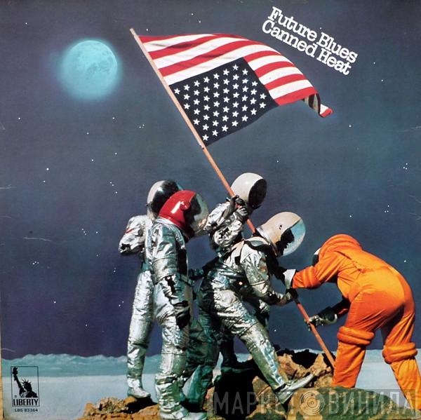  Canned Heat  - Future Blues
