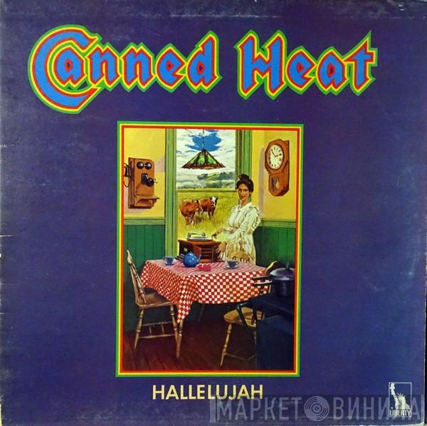 Canned Heat - Hallelujah