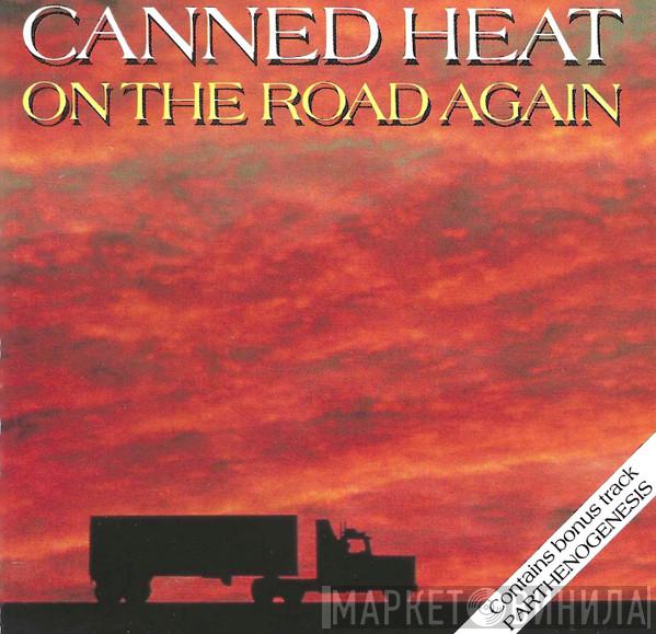 Canned Heat  - On The Road Again