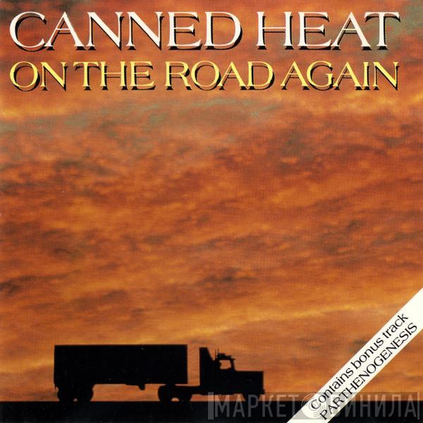 Canned Heat - On The Road Again