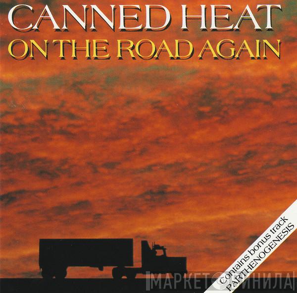  Canned Heat  - On The Road Again