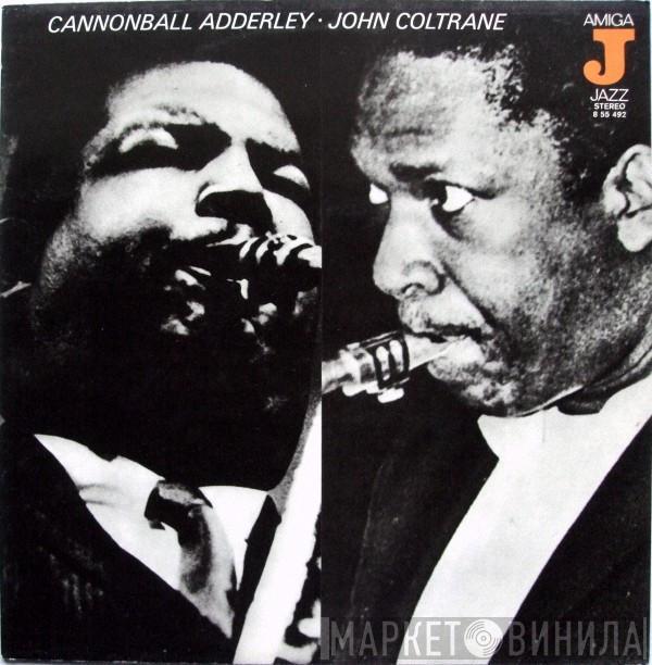 • Cannonball Adderley  John Coltrane  - Cannonball Adderley • John Coltrane