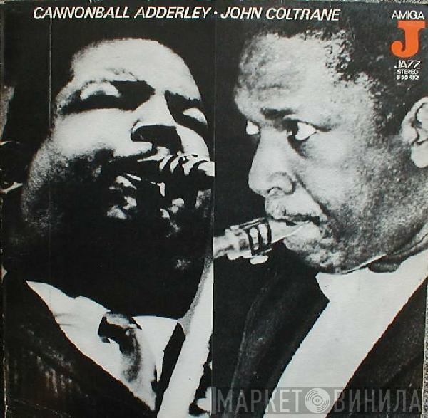 - Cannonball Adderley  John Coltrane  - Cannonball Adderley - John Coltrane