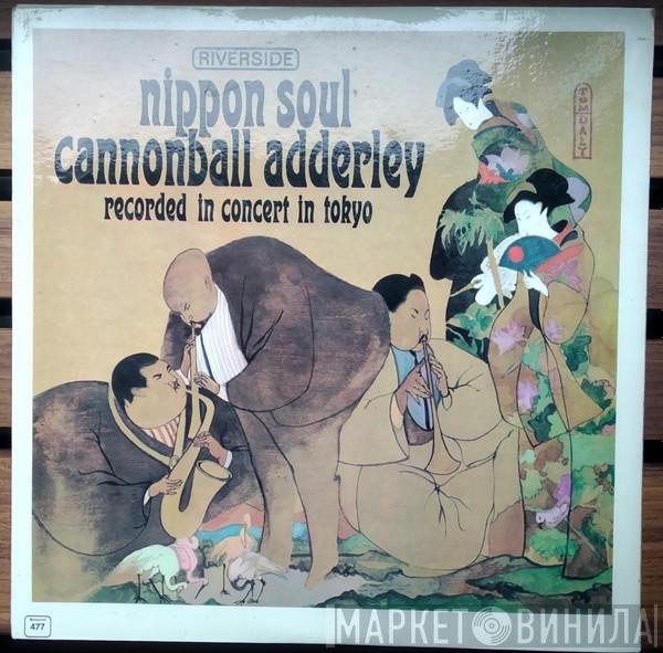  Cannonball Adderley Sextet  - Nippon Soul
