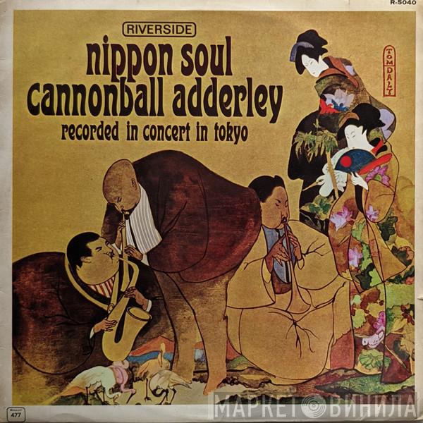  Cannonball Adderley Sextet  - Nippon Soul